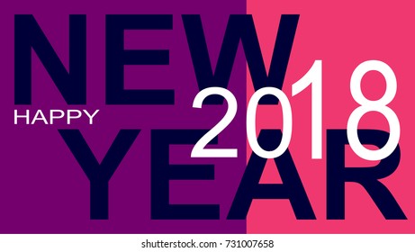 Happy New Year 2018. Vector illustration. Festive poster.