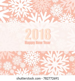 happy new year 2018 with White snowflake on Reddish color background,business and holiday concept,design for banner,poster and other,vector,illustration.