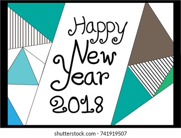 Happy new year 2018.Hand lettering for New Year card - Illustration,Banner - Sign, Christmas, Event, Handwriting, Holiday - Event