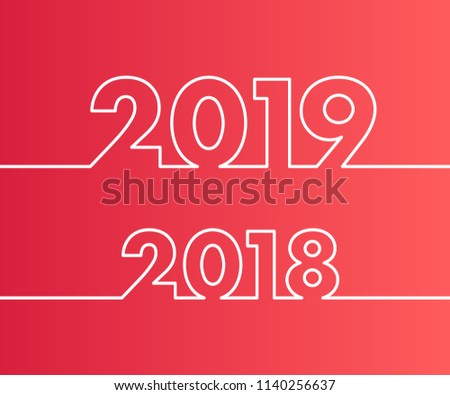 Happy New Year 2019 and 2018 background. Calendar design typography vector illustration. Year number with outline digits.