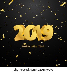 Happy New Year 2019 background. Greeting card design template gold confetti. Celebrate brochure or flyer.