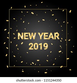Happy New Year 2019 Banner With Golden Tiny Confetti Isolated On Black Background. Chinese New Year. Lunar Celebration. Vector