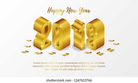 Happy new year 2019 banner template with isometric 3d golden number and confetti. vector illustration.