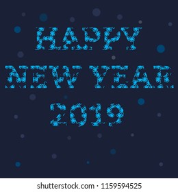 Happy New Year 2019. Blue design for background, greeting card, postcard, flyer, poster. Vector illustration