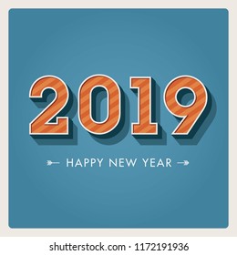 Happy new year 2019 card, numbers font. Editable vector design.
