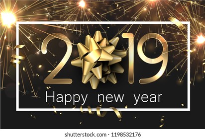 Happy New Year 2019 card with gold bow, serpentine and firework. Vector background.
