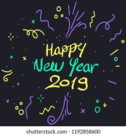 Happy New Year 2019 Celebration greeting card for New Year eve on blank background. Colorful beautiful geometric shapes