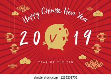 Happy New Year 2019. Chinese New Year. The year of the pig.