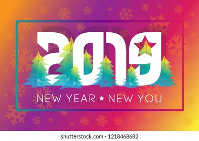 Happy New Year 2019 With Colorful Vector Illustration and "New Year, New You" Tag-line