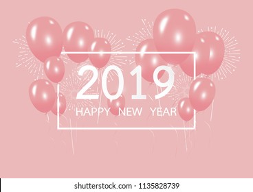 Happy new year 2019 with creative pink balloon and Firework on concept pastel pink background for copy space. minimal concept. Vector Illustration