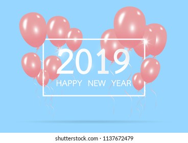 Happy new year 2019 with creative pink balloon concept on pastel blue background for copy space. minimal concept. Vector Illustration