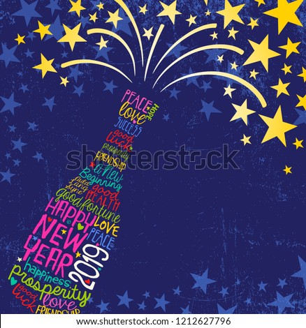 Happy New Year 2019 design. Abstract champagne bottle with inspiring handwritten words, bursting stars. Blue background with space for text.