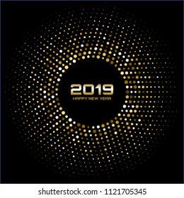 Happy New Year 2019. Gold bright disco lights. Halftone circle frame. New year card background. Golden round border using halftone circle dots raster texture. Vector illustration