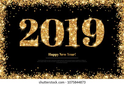 Happy New Year 2019 Greeting Card with Gold Numbers and Confetti Frame on Black Background. Vector Illustration. Merry Christmas Flyer or Poster Design