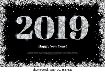 Happy New Year 2019 Greeting Card with Silver Numbers and Confetti Frame on Black Background. Vector Illustration. Merry Christmas Flyer or Poster Design