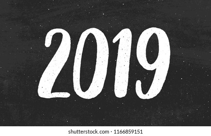 Happy New Year 2019 greeting card design with typography text on black chalkboard background. Vintage vector illustration with hand drawn lettering for Chinese Year of the Pig.