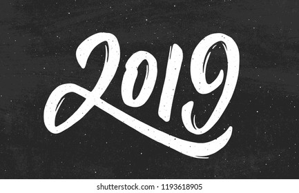 Happy New Year 2019 greeting card design with typography text on black chalkboard background. Vintage vector illustration with hand drawn lettering for Chinese Year of the Pig.