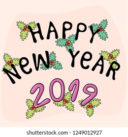 Happy New Year 2019 greeting card on a pink background with mistletoes