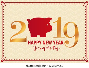 Happy New Year 2019! Greeting card for Year of the Pig. Vector illustration for traditional Chinese holiday.