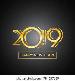 Happy New Year 2019 Greeting Card - Golden Numbers with Bold Frame on Dark Background, EPS10 Vector Illustration Design