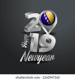 Happy New Year 2019 Grey Typography with Bosnia and Herzegovina Flag Location Pin. Country Flag  Design