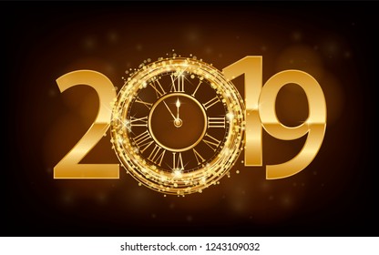 Happy New Year 2019 - New Year Shining background with gold clock and glitter. Vector ilustration