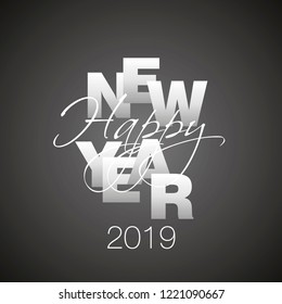 Happy New Year 2019 silver grey calligraphy black background
