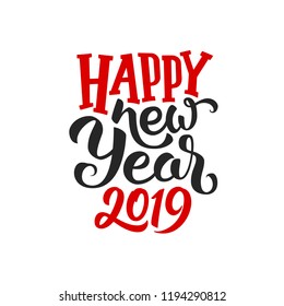 Happy New Year 2019 text isolated on white background. Greeting card design with typography for winter holidays season. Vector illustration