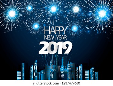 Happy new year  2019 text- Fireworks blue - Building in the city- background Vector illustration.
