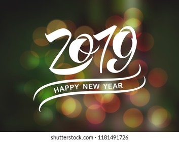 Happy New Year 2019  typography vector design for greeting cards and poster. 2019 vector number  Calligraphic Lettering design card template. Calligraphic handmade lettering. Vector illustration.