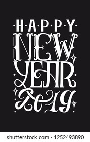 Happy New Year 2019 vector lettering illustration for poster design on a black background