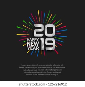 Happy new year 2019. Vector illustration design silver color on colorful fireworks on black background for celebration