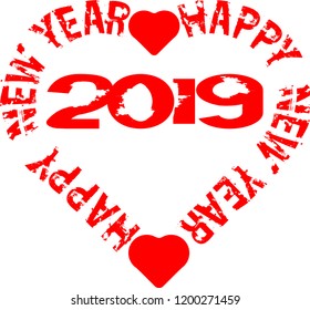 Happy New Year 2019 Written with Grunge Letters in heart form . vector