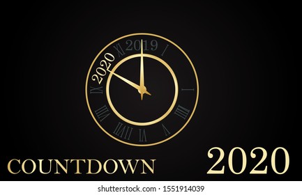 HAPPY NEW YEAR 2020 CLOCK golden With roman dial Countdown to 2020. Happy NEW YEAR Merry Christmas greeting card on black background. vector illustration