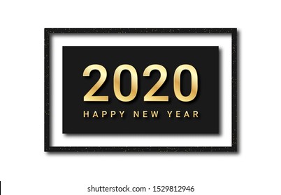 Happy New Year 2020! Golden text with glitters and shadows in black frame. Luxury background for New Year decoration, for banner, poster and greeting card. Vector