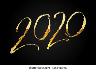 Happy New Year 2020 Golden Glittering Banner or Greeting Card Template. Calligraphic Numbers Hand Drawn Vector Design.