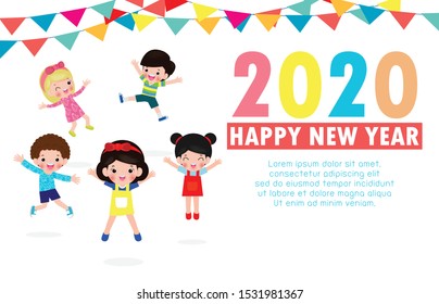 Happy New Year 2020 greeting card with group kids jumping,
happy children with Happy new year, Colorful background Vector Illustration