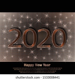 Happy new year 2020 greeting card with rose gold or bronze glitter and shine. Luxury copper numbers. Vector illustration EPS 10.