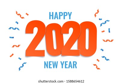 Happy New Year 2020. Greeting card or poster template with colorful ribbons and confetti. Vector illustration.