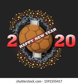 Happy new year 2020 and handball ball with handball player and fans. Creative design pattern for greeting card, banner, poster, flyer, party invitation. Vector illustration