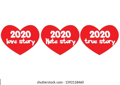 Happy New year 2020, Heart design love story, hate story, true story