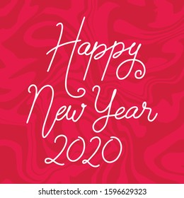Happy New Year 2020 Holiday Greetings Card with Handwritten Text on red marble background EPS