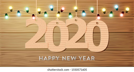 Happy New Year 2020 lettering with Christmas garland light bulb in wooden background. Festive event banner. Happy New Year card design. Vector illustration Happy New Year 2020 lettering with Christmas garland light bulb in wooden background. Festive event banner. Happy New Year card design. Vector illustration