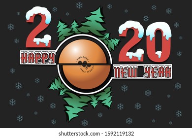 Happy new year 2020 and ping-pong ball with Christmas trees on an isolated background. Snowy numbers and letters. Design pattern for greeting card, banner, poster, flyer. Vector illustration