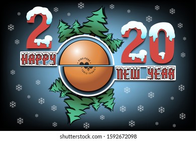 Happy new year 2020 and ping-pong ball with Christmas trees on an isolated background. Snowy numbers and letters. Design pattern for greeting card, banner, poster, flyer. Vector illustration