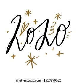 Happy new year 2020 quote, vector lettering text and golden stars set for design greeting cards and posters, photo overlays, prints and more. Hand drawn elements