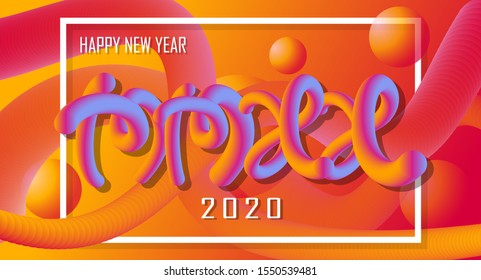 Happy new year 2020.
Roman numerals Colorful Design 3D Liquid background for greetings card,banner,web, flyers, invitation.vector illustration