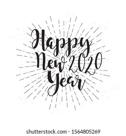 Happy New Year. 2020. Vector illustration with lettering composition. New Year's Eve label.