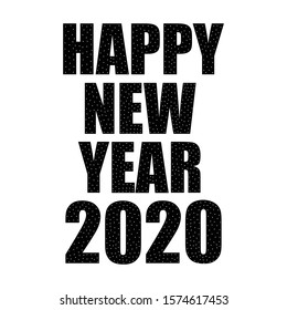 Happy New Year 2020 Vector / Illustration