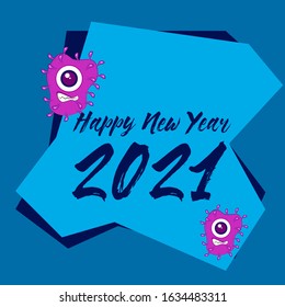 happy new year 2021, beautiful greeting card background or template banner with bacteria and virus theme. vector design illustration